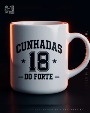 Caneca Cunhadas 18 Forte